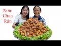 Bà Tân Vlog – Làm Đĩa Nem Chua Rán Siêu To Khổng Lồ Sẽ NTN