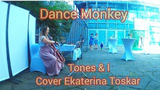 Cellist plays cover Dance monkey (Original song of Tones and I)