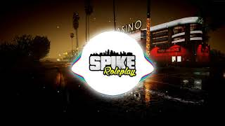 Spike Roleplay Müzik By Viskicibey [ Spectrum]