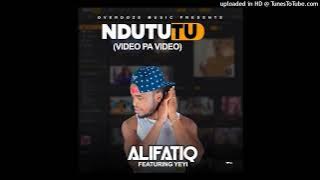 AlifatiQ ft Yei-Ndututu [Video Pa Video]-( Music Audio)