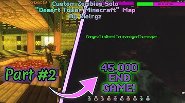Custom Zombies Solo▐ "Desert Tower Minecraft" Map Part #2