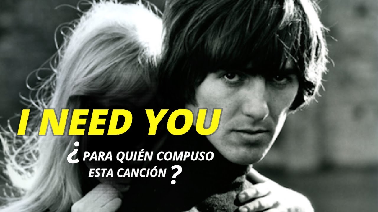 I NEED YOU / Historia y Análisis / THE BEATLES - YouTube