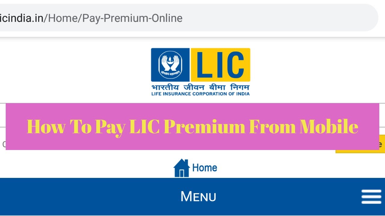 How To Pay Life Insurance Corporation LIC Premium From Mobile. - YouTube