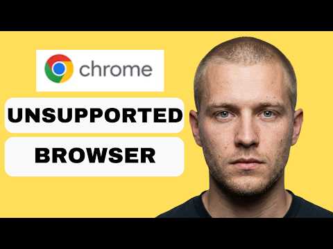How to fix unsupported browser in Chrome (full guide 2026)