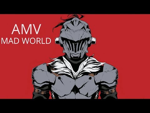 Goblin Slayer [AMV] Mad World