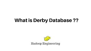 What is derby database