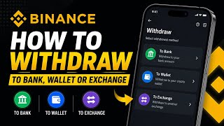 How to Withdraw on Binance (To Bank, Wallet or Exchange) – Full 2026 Guide