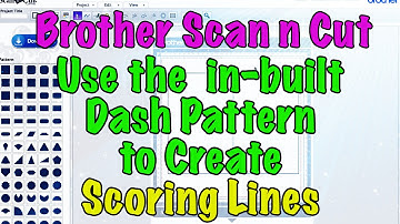 Brother Scan n Cut Tutorial: Creating Scoring Lines using Dash Pattern in Canvas