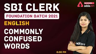 SBI CLERK 2021 | Commonly Confused Words | English For SBI Clerk Preparation 2021
