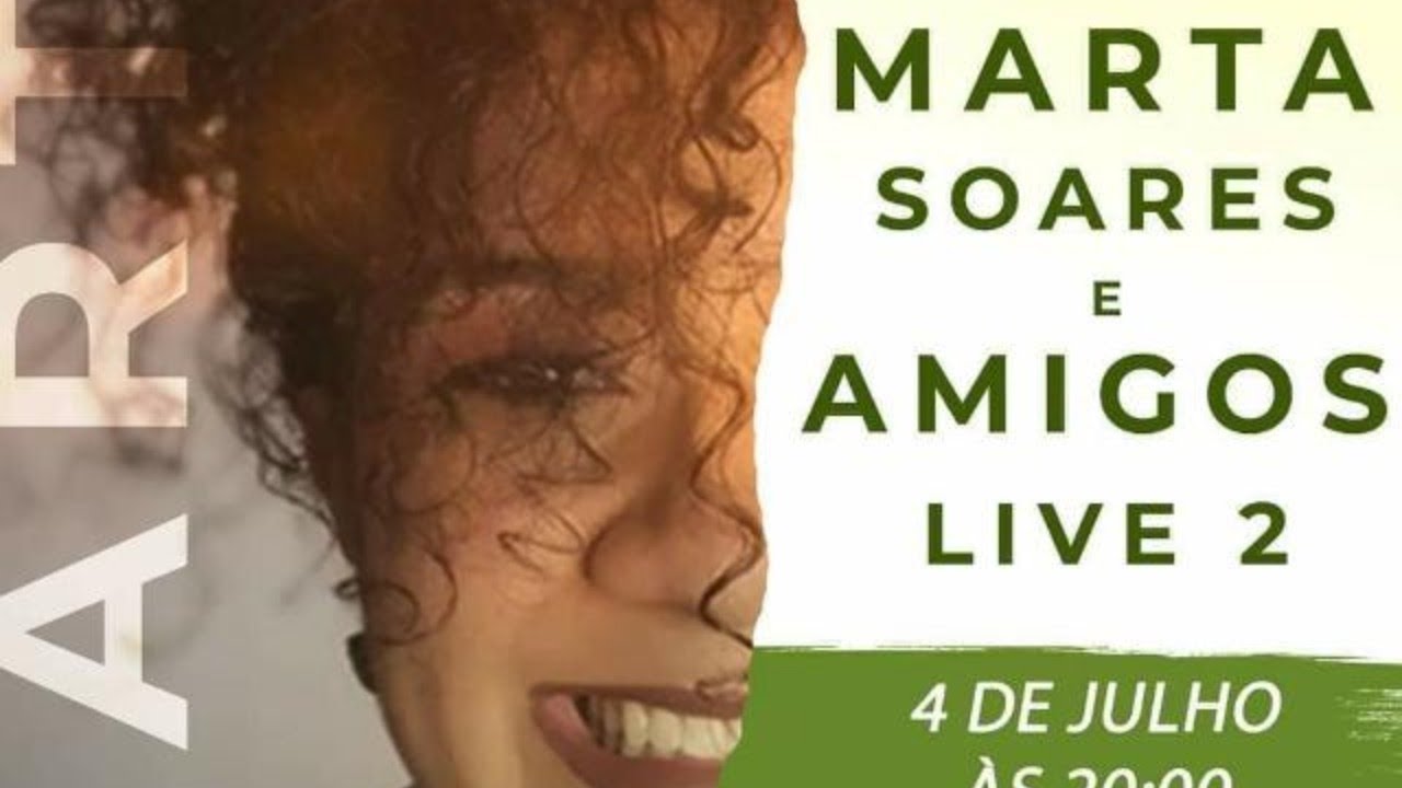 Marta Soares e Amigos  Live 2