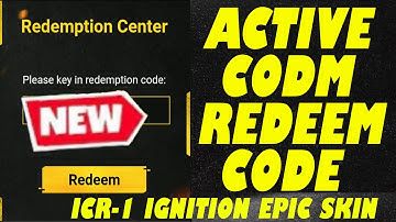CODM Garena Redeem Code June 2021|CODM Redeem Code|Working New Redeem Code CODM-ICR-1 Ignition Skin
