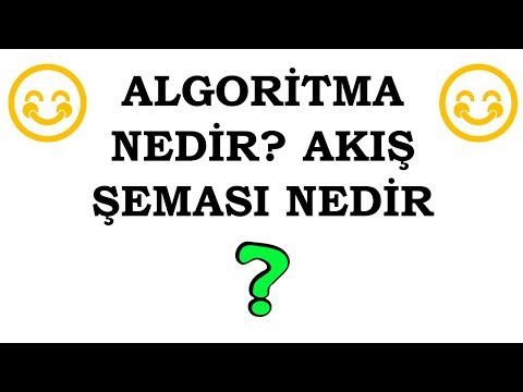 Algoritma Nedir, Akış Şeması Nedir Örneklerle Anlatım