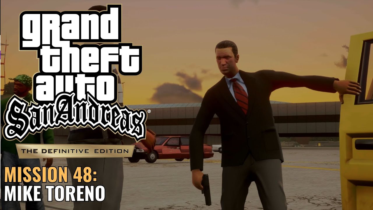GTA San Andreas Definitive Edition Mission 48 Mike Toreno Who 