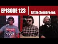 Episode 123 | Little Sombreros | The Mad Scientist Lab