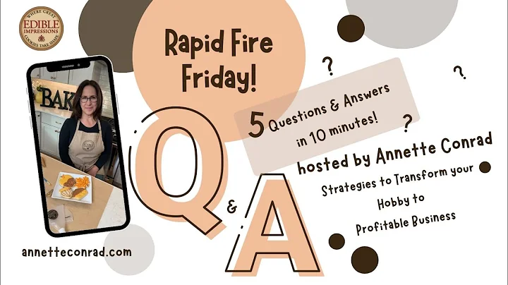 Rapid Fire Friday  Episode #17 w/ Annette Conrad, ...