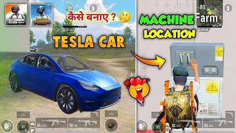 How To Make TESLA Car In PUBG | Pubg TESLA Car Machine Location | How To Make Tesla In Pubg