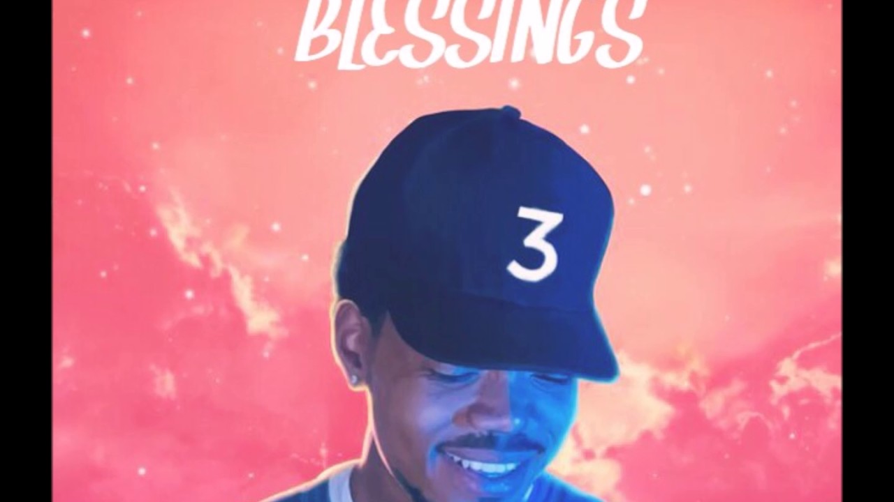 Chance the Rapper - Blessings 2(Remix) - YouTube