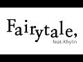 [Vocalina] Fairytale, feat.카일린