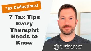 Seven Tax Tips every Therapist Should Know before Filing!