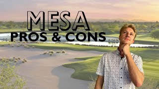 Pros and Cons of Living in Mesa AZ | Moving to Mesa | Moving to Phoenix | Phoenix Suburb