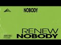 Renew  nobody extended mix