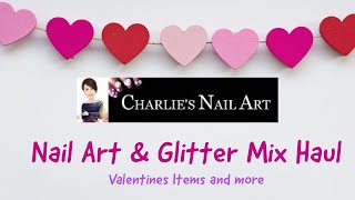 Charlies nail art haul/ how to do nail art on a low budget/solvent resistant glitter haul/nail art