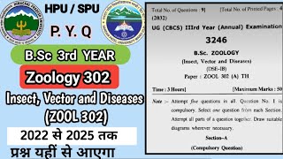 HPU &amp; SPU insect, vector and disease (ZOOL-302) B.Sc 3rd Year Zoology Previous Questions Paper 2025