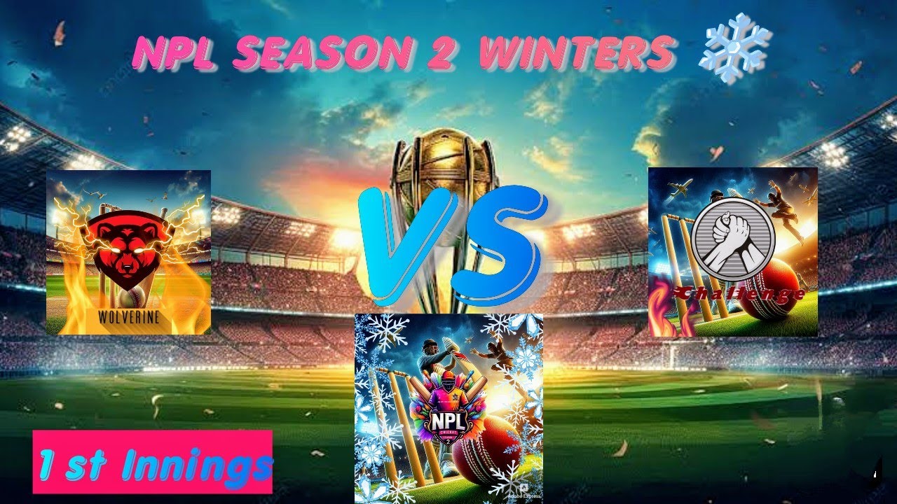 NPL SEASON 2 WINTERS ❄| Match 5|1st Innings/The 8 Challangers VS The Wolverines