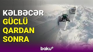 Qar yolları iflic etdi | Kəlbəcər yolları qardan belə təmizlənir Resimi