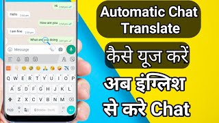 Chat ko English se hindi or hindi se  english me Automatic translate kare // chat translate//