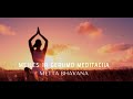 Meilės ir gerumo meditacija | Metta Bhavana