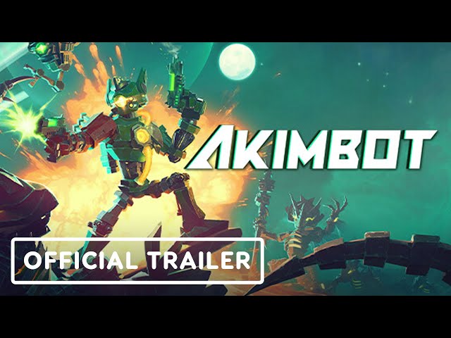Akimbot - Official Release Date Trailer class=