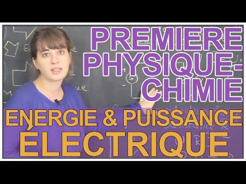 Energie et puissance électrique - Physique-Chimie - 1ère - Les Bons Profs