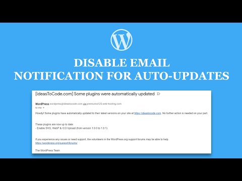 How to disable email Notification after an auto-updates of plugins, themes, or WordPress core?