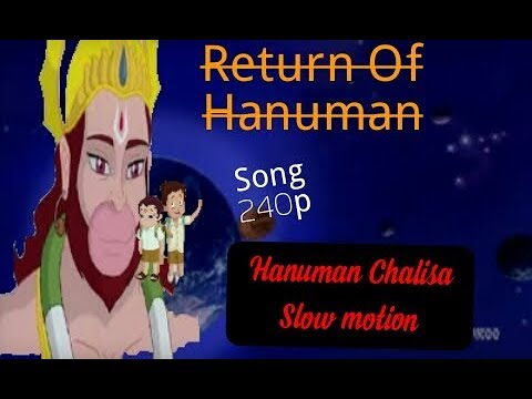 Hanuman Chalisa - Slow Motion - Return of hanuman - YouTube