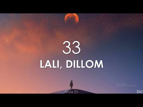 Lali, Dillom -