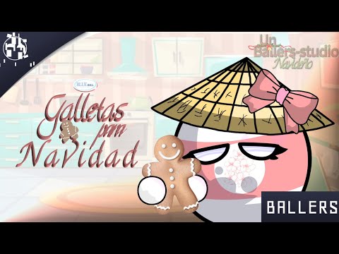 GALLETAS PARA NAVIDAD - (CORTO 2025) • BALLERS-BLUE BALL STUDIOS