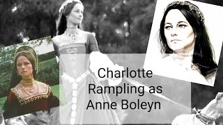 Charlotte Rampling as Anne Boleyn in 