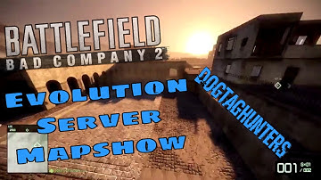 BFBC2 DTH Evolution Server Mapshow