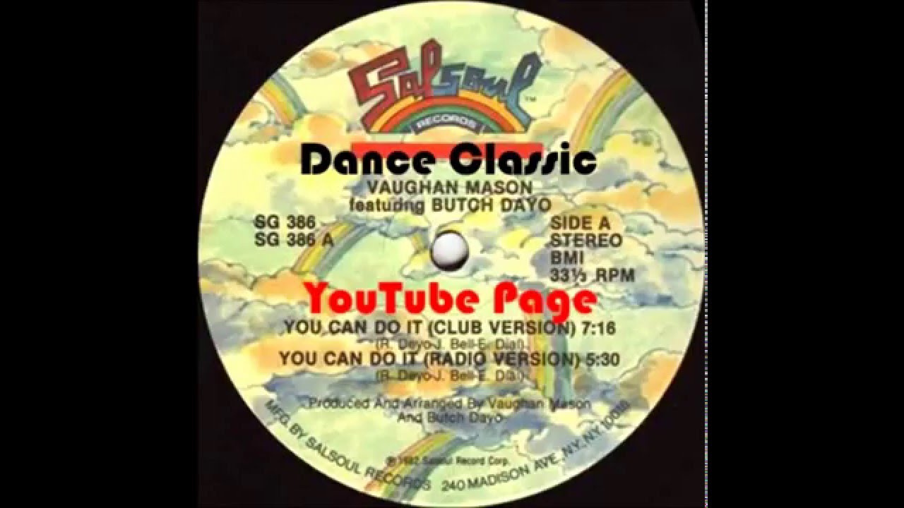 Vaughan Mason Ft. Butch Dayo - You Can Do It (Club Version) - YouTube