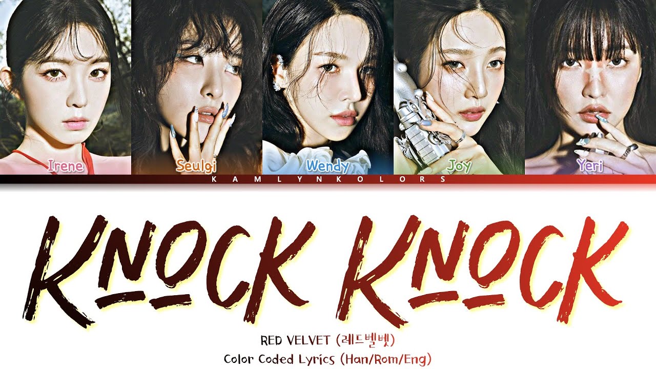 RED VELVET Knock Knock Who s There Color Coded Lyrics Han red-velvet-knock-knock-who-s-there-color-coded-lyrics-han