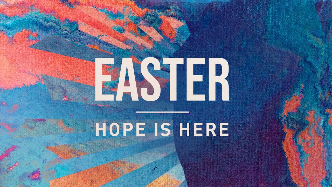 Hope was There! Hope is Here! Rise24. Easter Sunday Sermon with Pastor