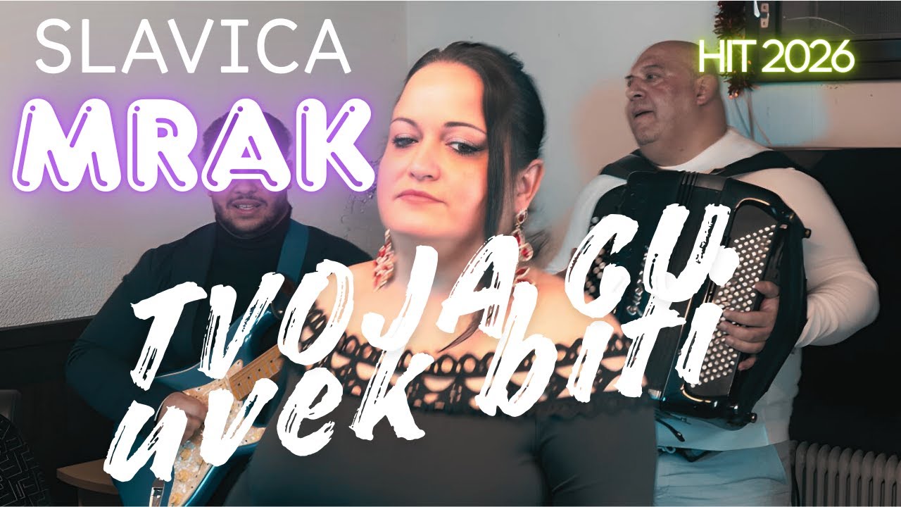 Slavica Mrak - tvoja cu uvek biti HIT 2026