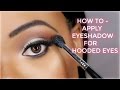 How to Apply Eyeshadow for Hooded Eyes by OmabelleTV