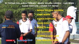 DJ TOPENG FULL ALBUM TERBARU - BENDE YOLUMA GIDERIM | SOUND FYP TIKTOK | 2023