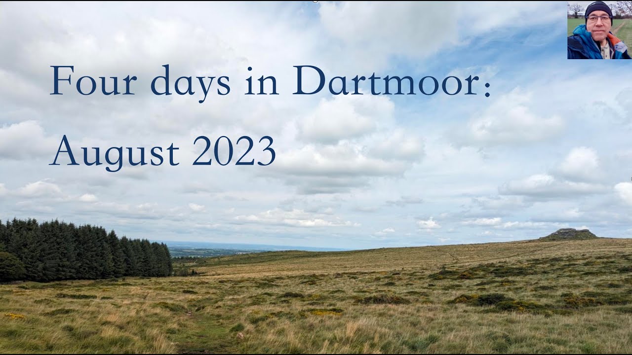 Four Days in Dartmoor. YouTube