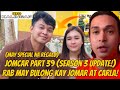 Jomcar part 39 season 3 new update jomar at carla tuloy ang pagpapakilig at aminan kalingaprab