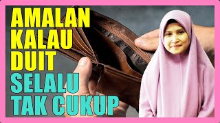 Jangan Tinggal Amalan Ini Kalau Duit Rasa Selalu Tak Cukup Hujung Bulan - Ustazah Asma Harun Terbaru