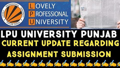 Lpu University Punjab Assignment