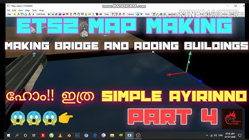 ETS2 map editing\making(creating bridge and add building to map)||part 4||malayalam||
